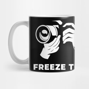 Freeze time Mug